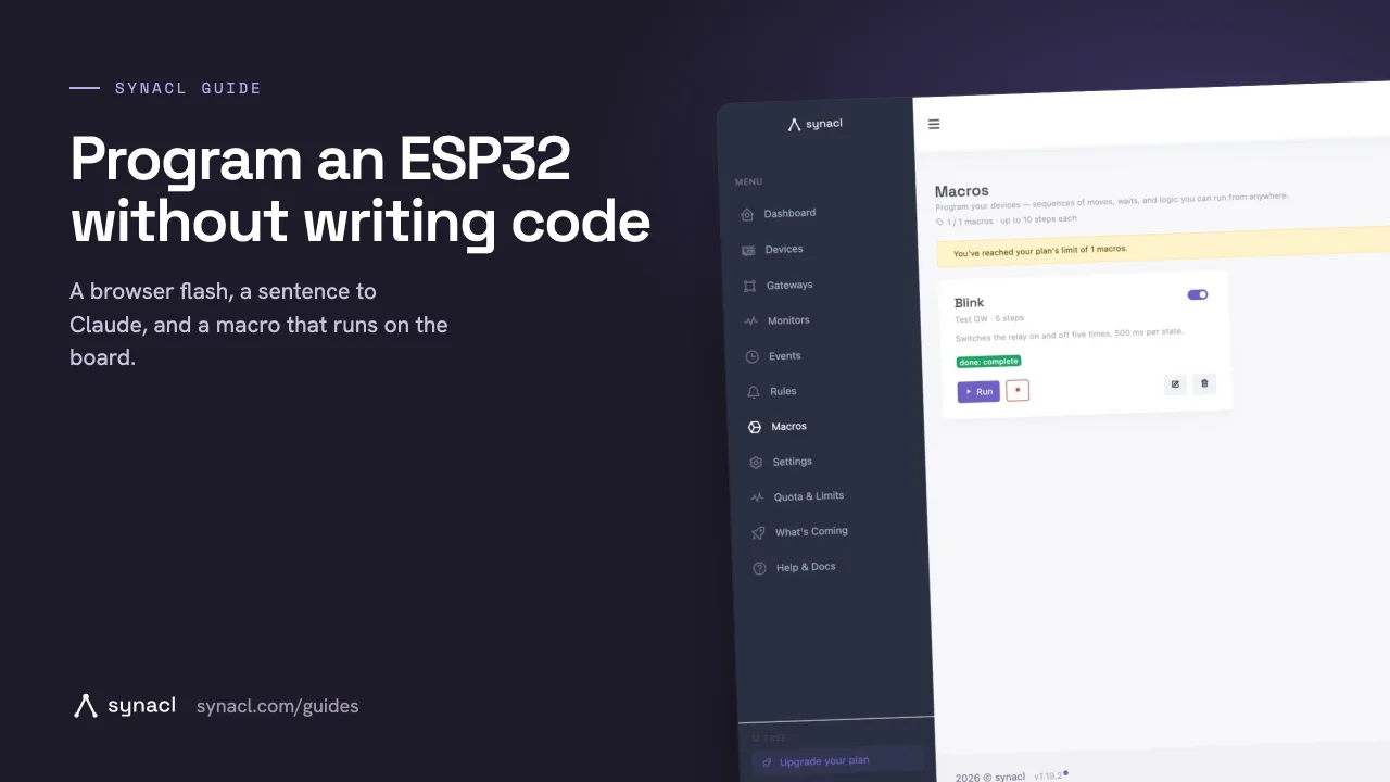 Video: Program an ESP32 without writing code — browser flash, a sentence to Claude, a macro on the board